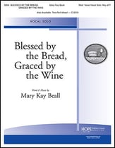 Blessed By the Bread, Graced By the Wine Vocal Solo & Collections sheet music cover